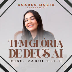 Tem Gloria de Deus Ai?