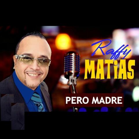 Pero Madre