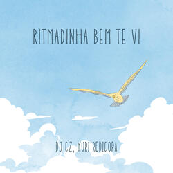 Ritmadinha Bem Te Vi