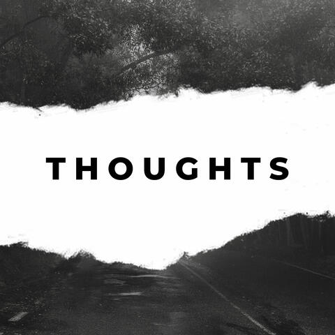 Thoughts