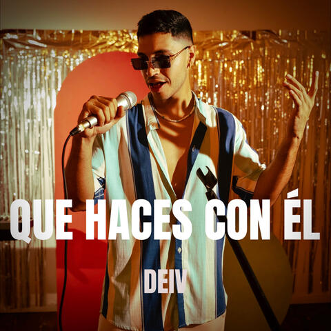 Qué Haces Con El