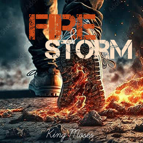 Fire and Storm