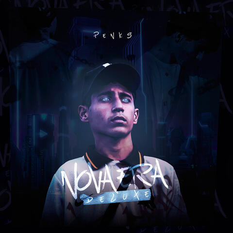 Nova Era (Deluxe)