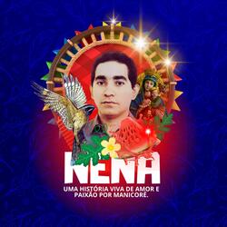 Nena uma História de Amor e Paixão por Manicoré