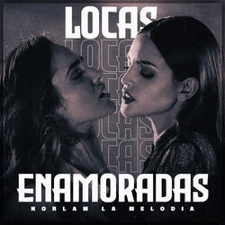 Locas Enamoradas