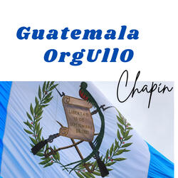 Gua﻿temala Orgullo Chapín