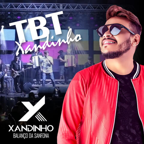 Tbt Xandinho