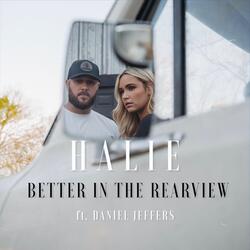 Better in the Rearview