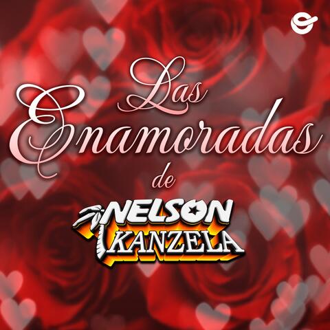 Las Enamoradas de Nelson Kanzela