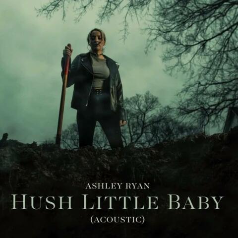 Hush Little Baby (Acoustic)