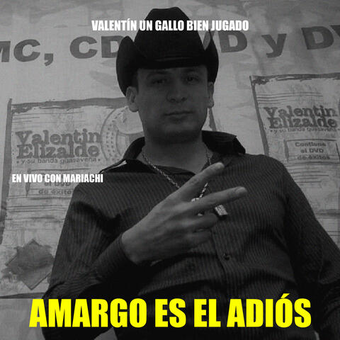 Amargo Es el Adiós (Con Mariachi)