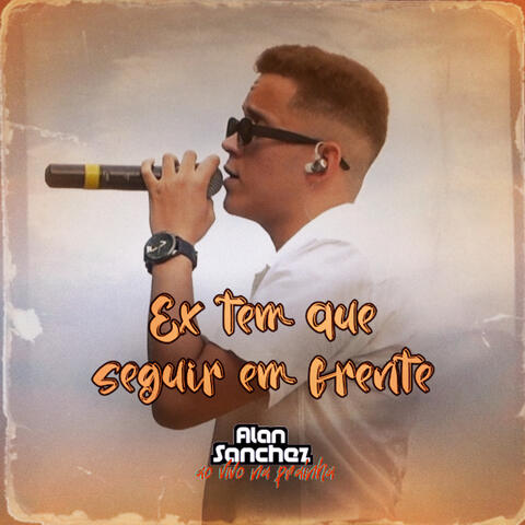Ex Tem Que Seguir em Frente