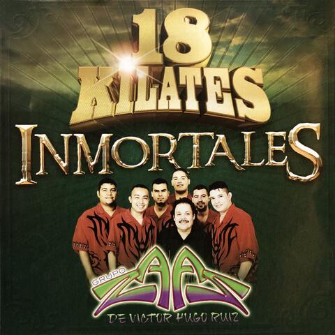 18 Kilates Inmortales