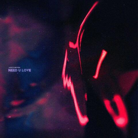 Need u Love