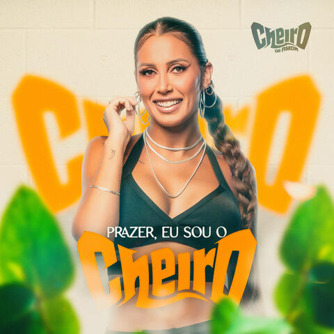Prazer, Eu Sou o Cheiro