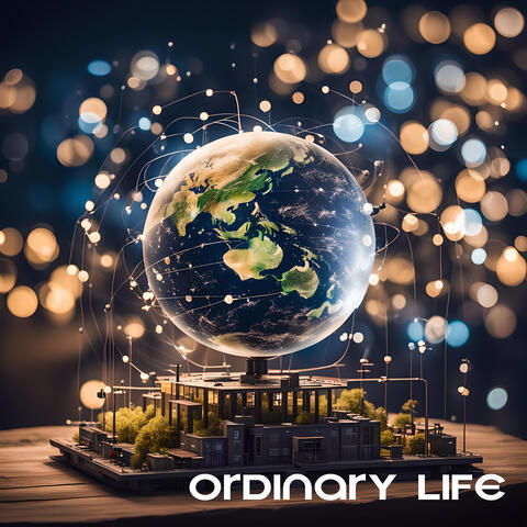 Ordinary Life