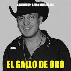 El Gallo de Oro