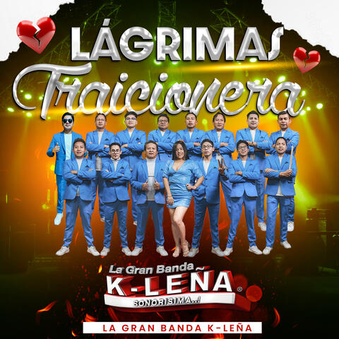 Lágrimas / Traicionera