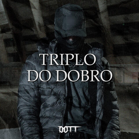 Triplo do Dobro