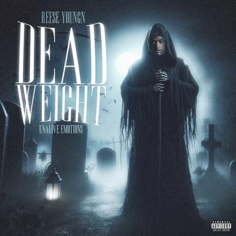 Dead Weight (Unalive Emotions)