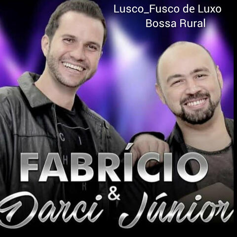 Lusco-Fusco de Luxo (Bossa Rural)