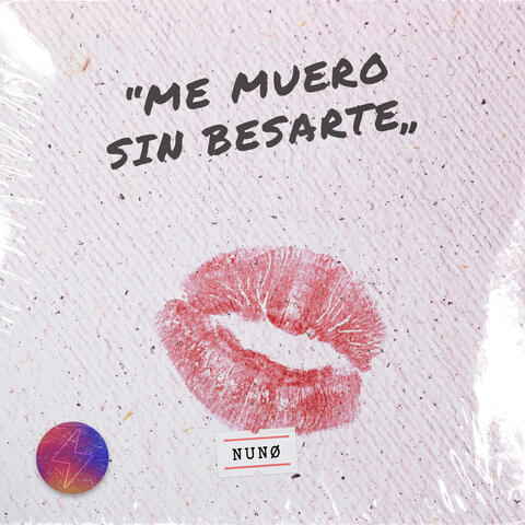 Me Muero Sin Besarte