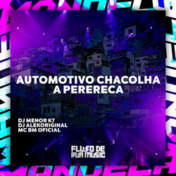 Automotivo Chacolha a Perereca