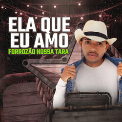 Ela Que Eu Amo