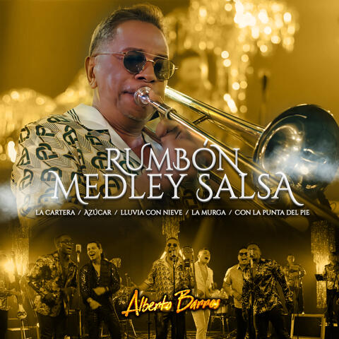 Rumbón Medley Salsa: La Cartera / Azúcar / Lluvia Con Nieve / La Murga / Con la Punta del Pie