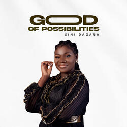 God of Possibilities