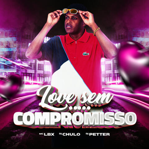 Love Sem Compromisso