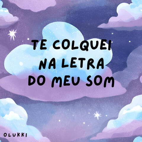 Te Coloquei no Meu Som