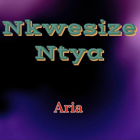 Nkwesize Ntya