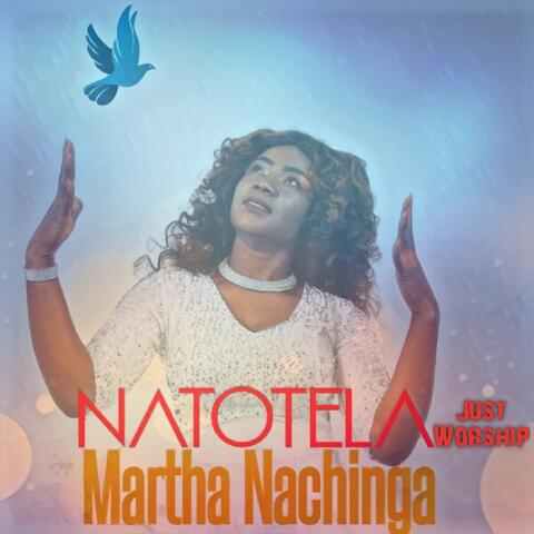 Natotela-Just Worship