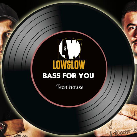 Bass for You