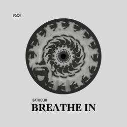 Breathe In