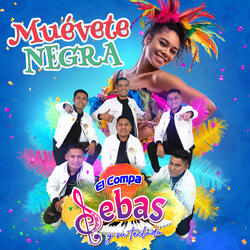 Muévete Negra