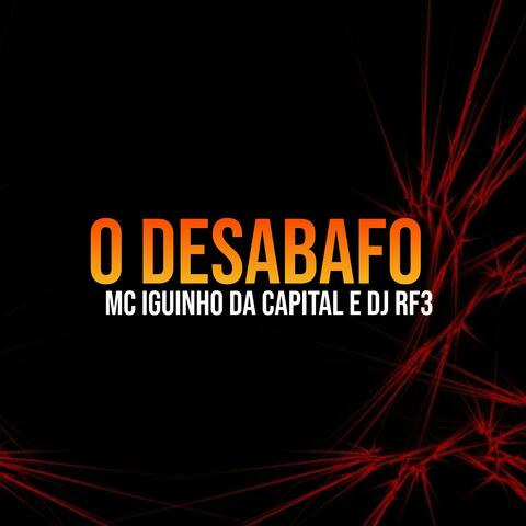 O Desabafo