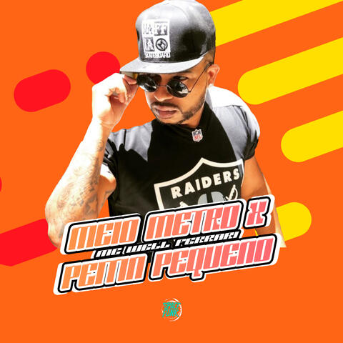 Meio Metro X Peitin Pequeno