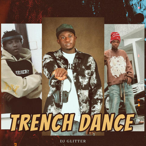 Trench Dance
