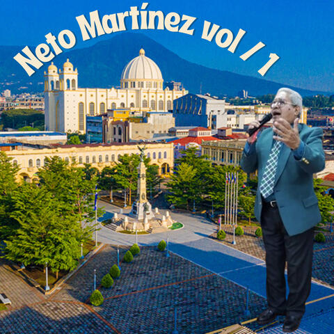 Neto Martínez, Vol. 1