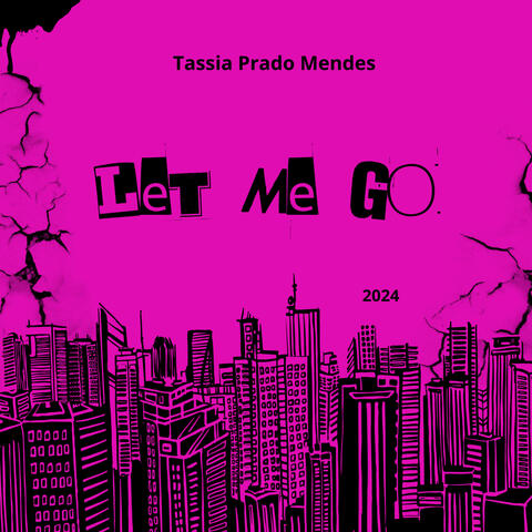 Let Me Go