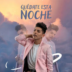 Quédate Esta Noche