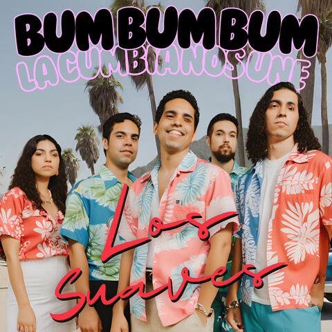 Bum Bum Bum (La Cumbia Nos Une)