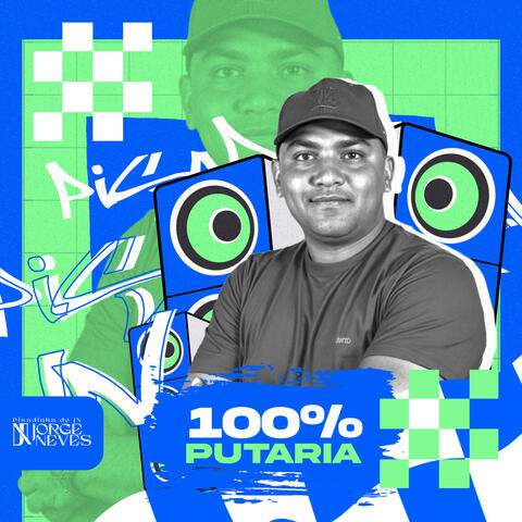100% Putaria