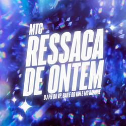 Mtg Ressaca de Ontem