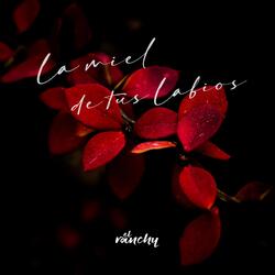La Miel de Tus Labios