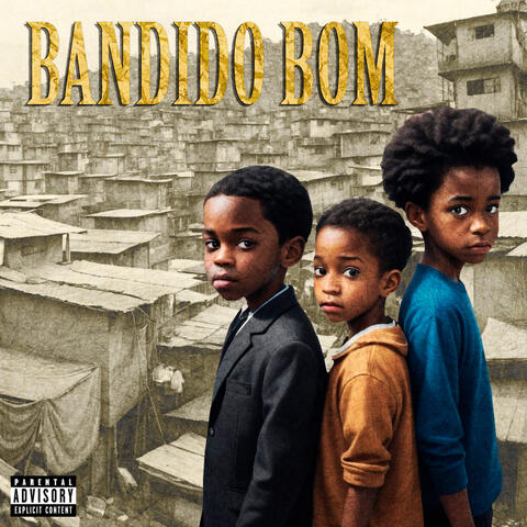 Bandido Bom