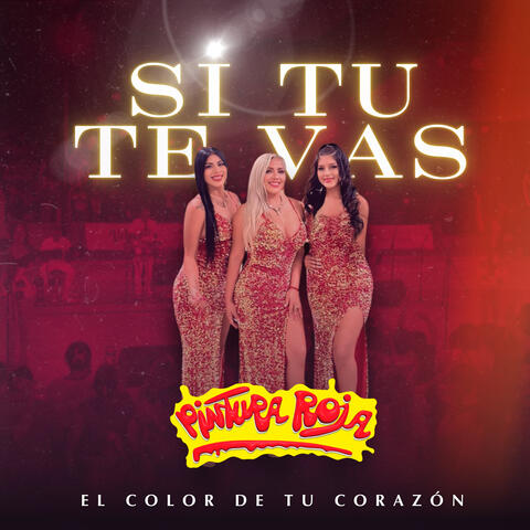 Si Tu Te Vas