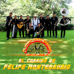 El Corrido de Felipe Monterrubio